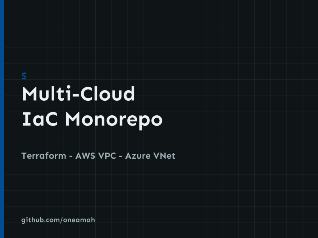 Multi-Cloud IaC Monorepo